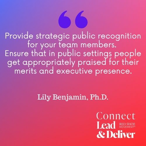 Provide public recognition praising executive presence