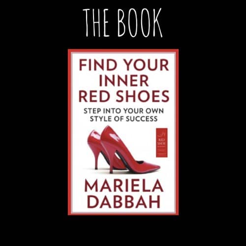 Find Your Inner Red Shoe (Penguin) is the book that started the movement!