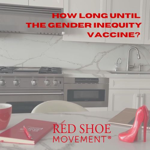 How long until the gender inequity vaccine?